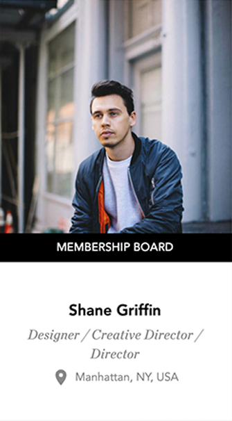 Headshot image of Shane Griffin, a white man sitting down. Under his image shows his roles, Designer/Creative Director/Director. Under that, it shows that he is based in Manhattan, NY.